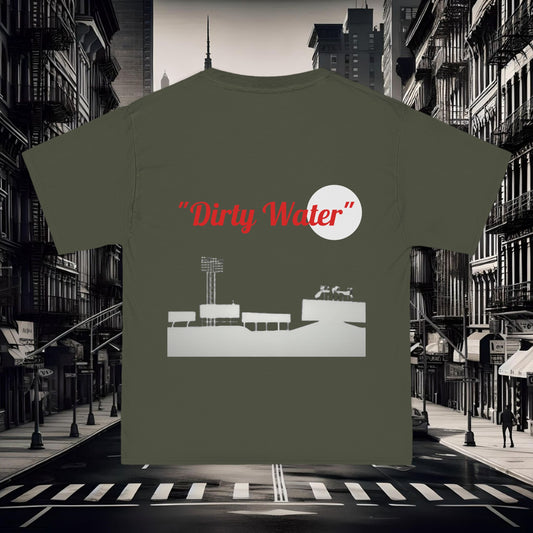 "Dirty Water" Tee