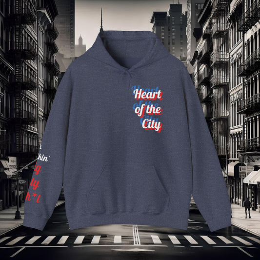 Big City Sh*t Hoodie